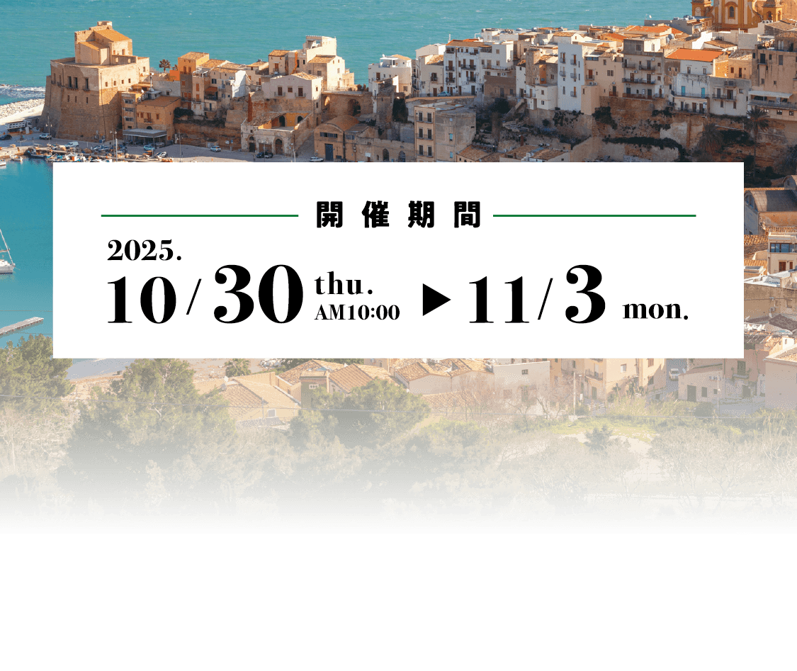 開催期間 2025.10/30 Thu. AM 10:00 → 11/3 mon.